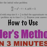 3 MINUTE TUTORIAL On How To Use The EULER S METHOD To Approximate I V P Math Tutor Pat