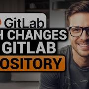 How To Push Changes To Gitlab Repository 𝟮𝟬𝟮𝟲 100 WORKS NO Yapping To The Point EASY