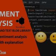 Sentiment Analysis Using Python TextBlob Library