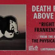 Right On Frankenstein By Death From Above 1979 Official Audio
