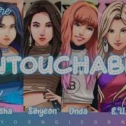 Untouchable NIGHTCORE Han Rom Eng LYRICS Everglow 에버글로우