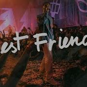 Best Friends Live Hillsong Young Free