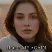 Lyra Hold Me Again Official Music Video