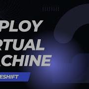 How To Deploy A Virtual Machine On NodeShift