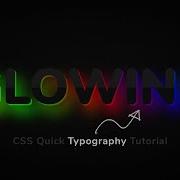 CSS Glowing Text Typography Effects Quick CSS Tips Tricks