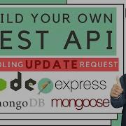 4 Build RESTFul API Handling PUT PATCH Request In REST API Using NodeJS MongoDB In Hindi 2020