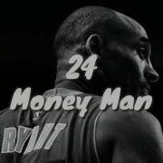 Money Man 24 Lyrics