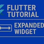 Flutter Tutorial 22 Expanded Widget