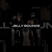 Tiktok Viral Trend JELLY BOUNCE Trend Tiktok Trending Edit Dance Lyrics Viralvideo