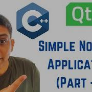Qt Tutorials For Beginners Simple Notepad Application Part 2