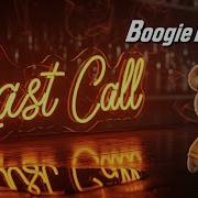 Boogie Engine Last Call Revelation