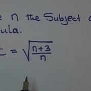 Make N The Subject Of The Formula