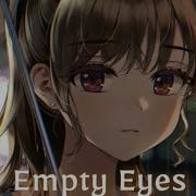 Nightcore Empty Eyes Lyrics Munn