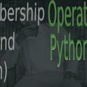 Become Proficient In Python Programming JT Devs Membership Operators