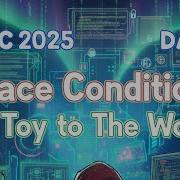 AOC 2025 Day 20 Race Conditions Toy To The World Shield Security