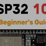 A Beginner S Guide To ESP32 Hardware Coding Basics Wi Fi Server Demo