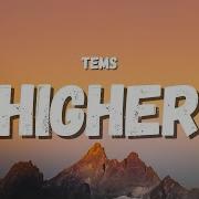 Tems Higher Lyrics