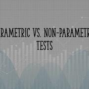 Parametric Vs Non Parametric Tests