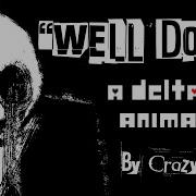 WELL DONE Deltarune Animation