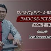 EMBOSS PEPSTATS Protein Physiochemical Properties Calculation Lecture 44 Dr Muhammad Naveed