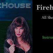 Firehouse All She Wrote Instrumental