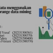 Kelompok 9 Analisa Data Menggunakan Aplikasi Orange Data Mining Data Set Students Performance