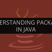 What Is Package In Java Understanding Packages In Java Java Packages Tutorial Edureka