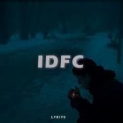 Blackbear Idfc Lyrics