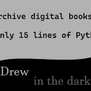 Archive Digital Books With Python