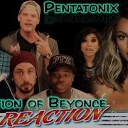 PENTATONIX Reaction Evolution Of Beyoncé