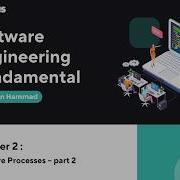 Software Fundamentals Chapter 2 Software Processes Part 2