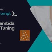 AWS Lambda Power Tuning Online Tech Talk