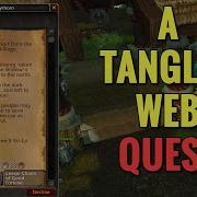 A Tangled Web Quest WoW MOP