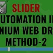 How To Automate Slider In Selenium WebDriver Method 2