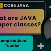Wrapper Classes In Java With Examples Lecture 53 Java Course Smart Java Developer