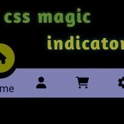 Create Magic Navigation Menu Indicator Using Html Css And Javascript