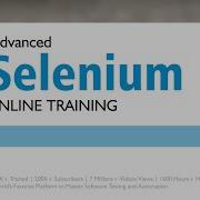 Selenium Advanced Live Training Orientation And Day 20 How To Build Advanced KDF Using Selenium