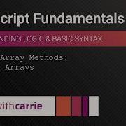 Special Array Methods Querying Arrays JavaScript Fundamentals Series