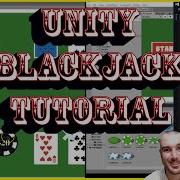How To Make A Game Create Blackjack And Learn Unity Fundamentals With Free Assets And Code