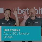 70 Azure SQL Failover Groups