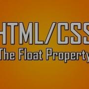 Learn HTML CSS 15 CSS Float Property 1080p