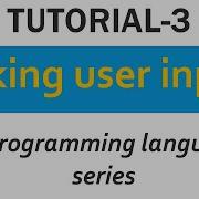 C Programming Tutorial 3 Taking User Input Integer Float Character