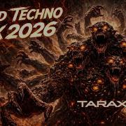 HARD TECHNO MIX 2026 KILL SWITCH ACID TORMENT RAVE TaraX