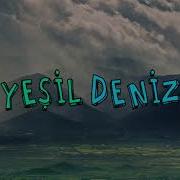 Ervah ı Ezelden YeşilDeniz Dizi Müzikleri