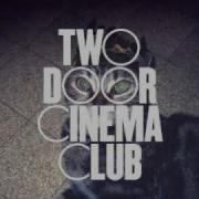 Two Door Cinema Club What You Know