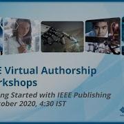 IEEE Authorship Workshop Getting Started With IEEE Publishing 1 October 2020
