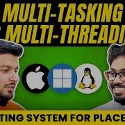 Lecture 3 Multi Tasking Vs Multi Threading