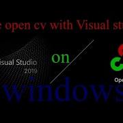 OPEN CV WITH VISUAL STUDIO C LastestVersion Full Instalation Quick Guide Step By Step