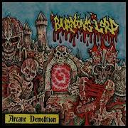 EGxHC Burning Lord Arcane Demolition 2024 Full Album