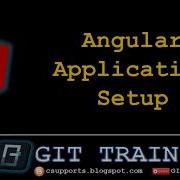 Angular Environment Setup And Build Your First Angular Application